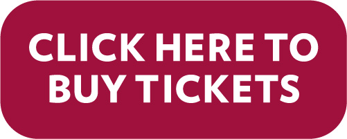 Purchase Tickets Here